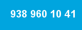 938 960 10 41